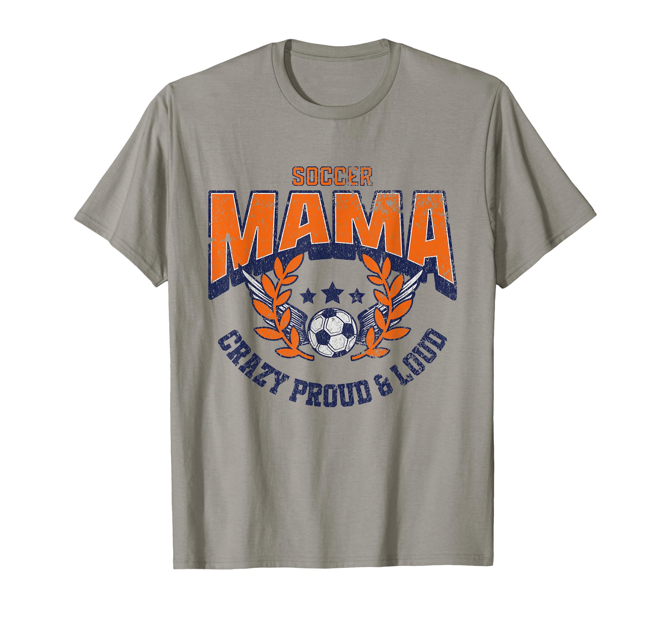 Soccer Mama Crazy Proud Loud Soccer T-Shirt - Aesthetic Graphic for Adults - T-Shirt, Sweatshirt, Hoodie