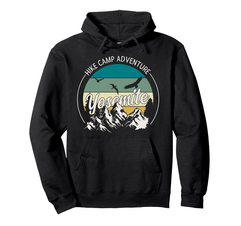 Hike Camp Adventure Yosemite National Hoodie - Trendy Graphic Men Women - T-Shirt, Sweatshirt, Hoodie