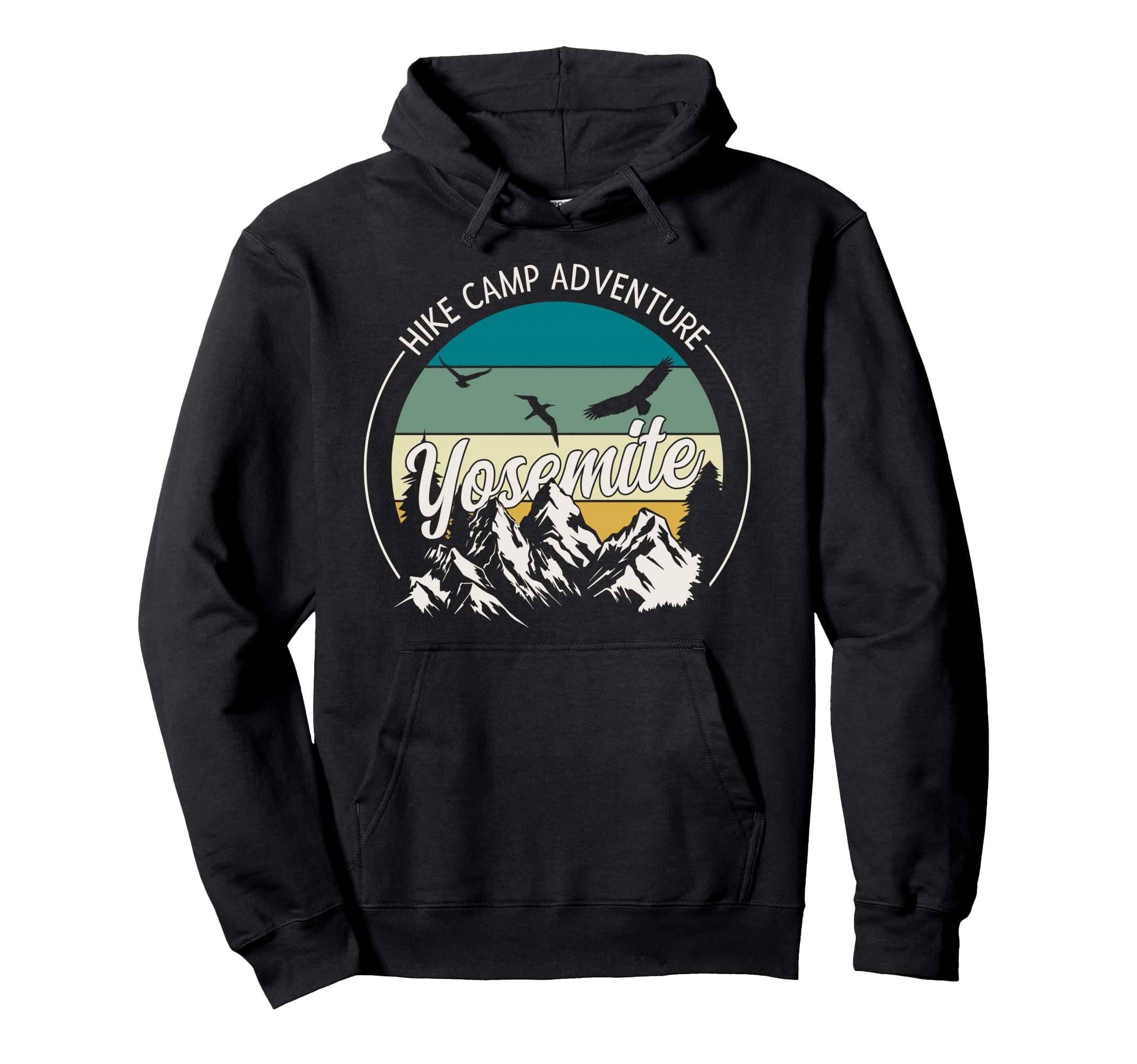Hike Camp Adventure Yosemite National Hoodie - Trendy Graphic Men Women - T-Shirt, Sweatshirt, Hoodie