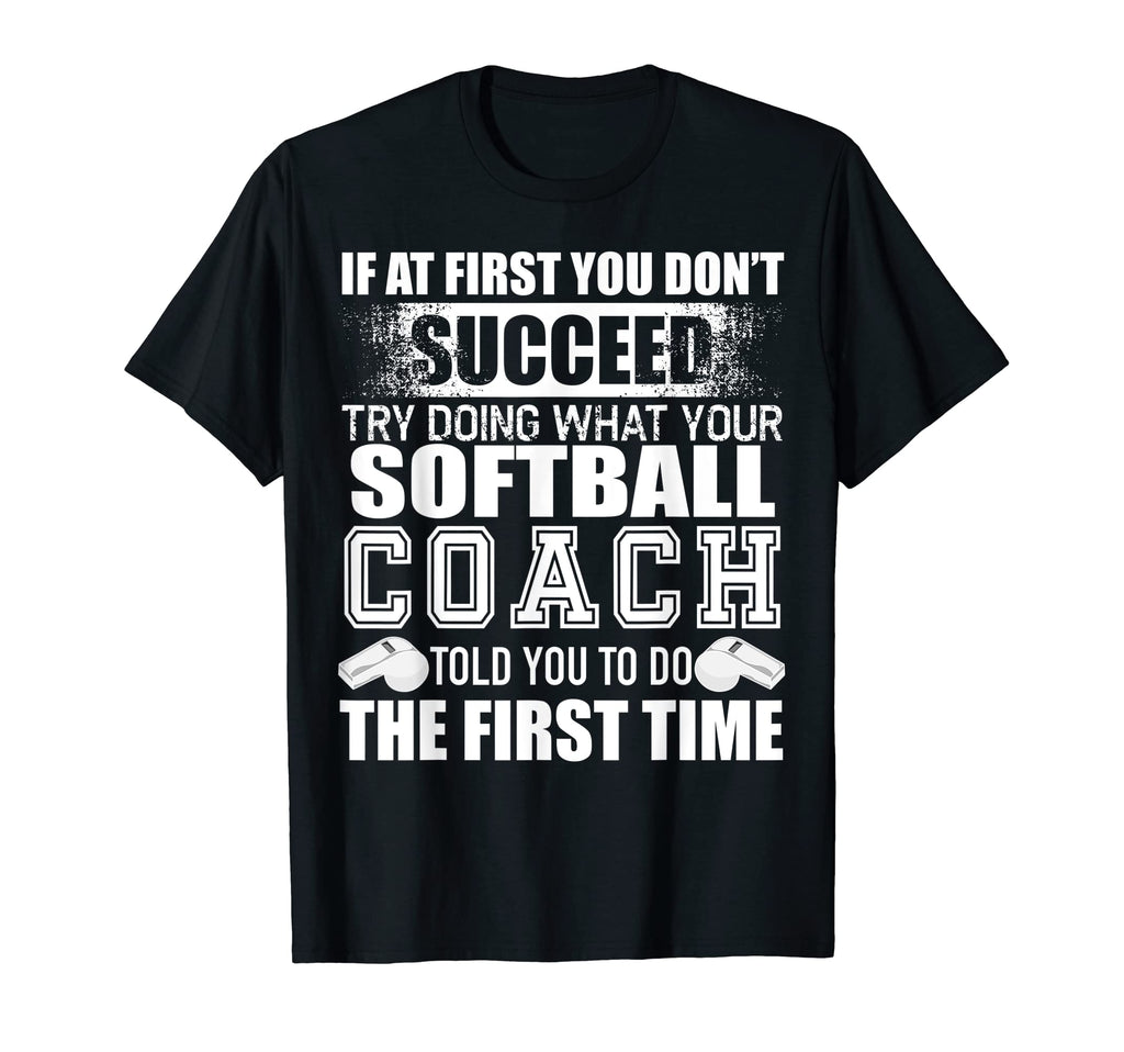 Funny Softball Coach Thank You Gift T-Shirt - Novelty Apparel Unisex - T-Shirt, Sweatshirt, Hoodie