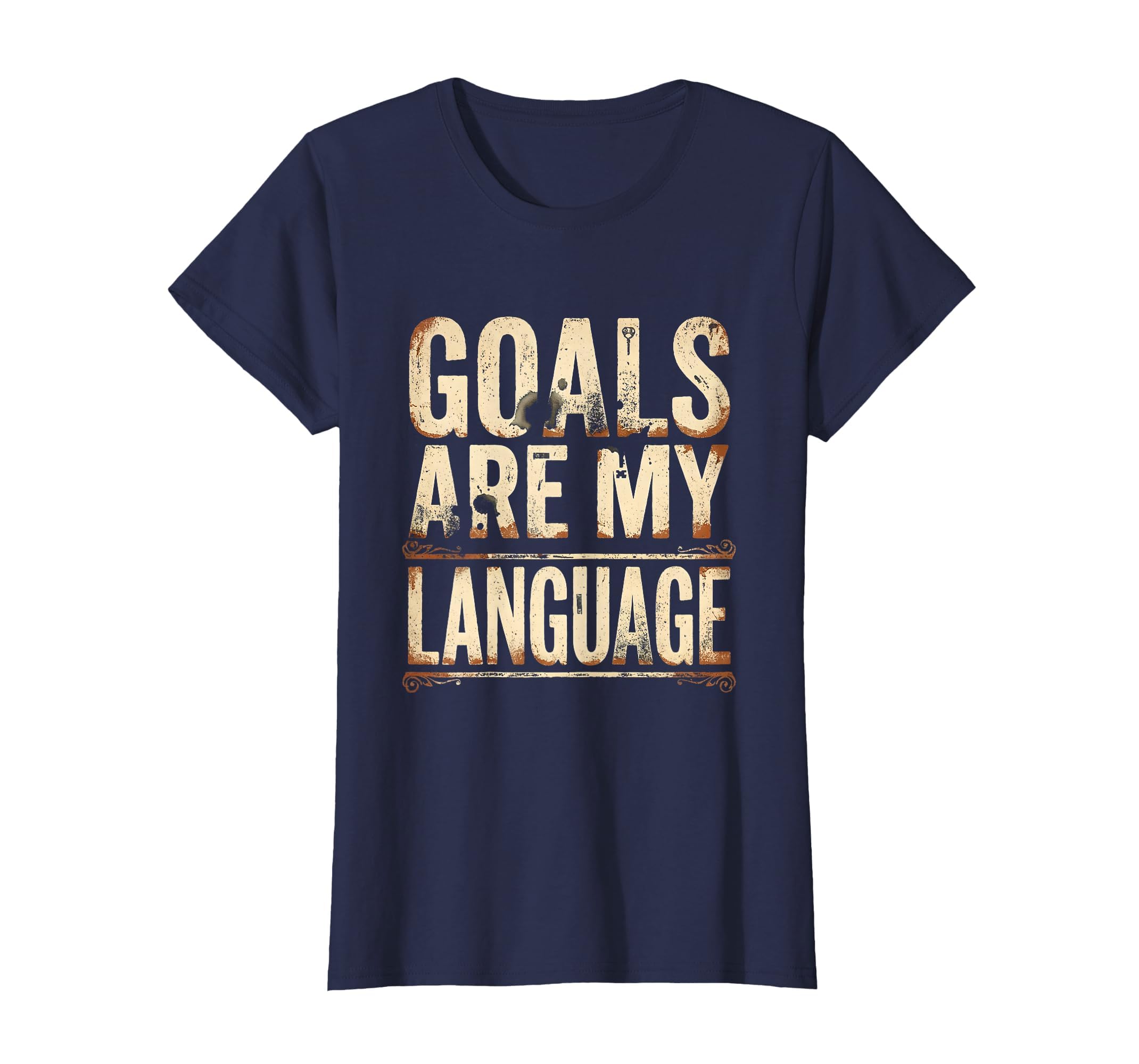 Goals Are My Language Soccer T-Shirt - Minimalist Print Unisex - T-Shirt, Sweatshirt, Hoodie