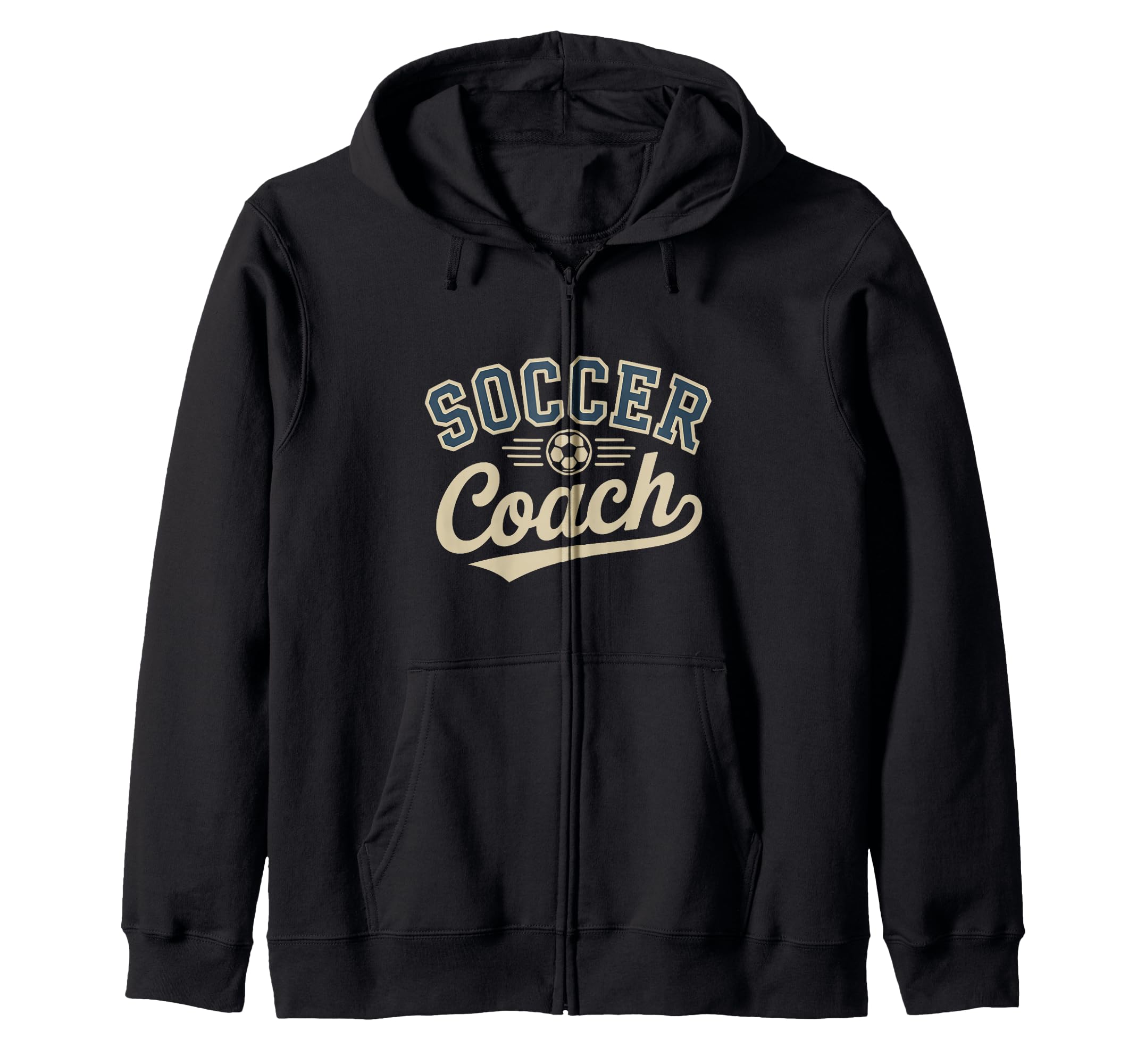 Funny Soccer Coach Coaching Hoodie - Casual Everyday Wear Unisex - T-Shirt, Sweatshirt, Hoodie