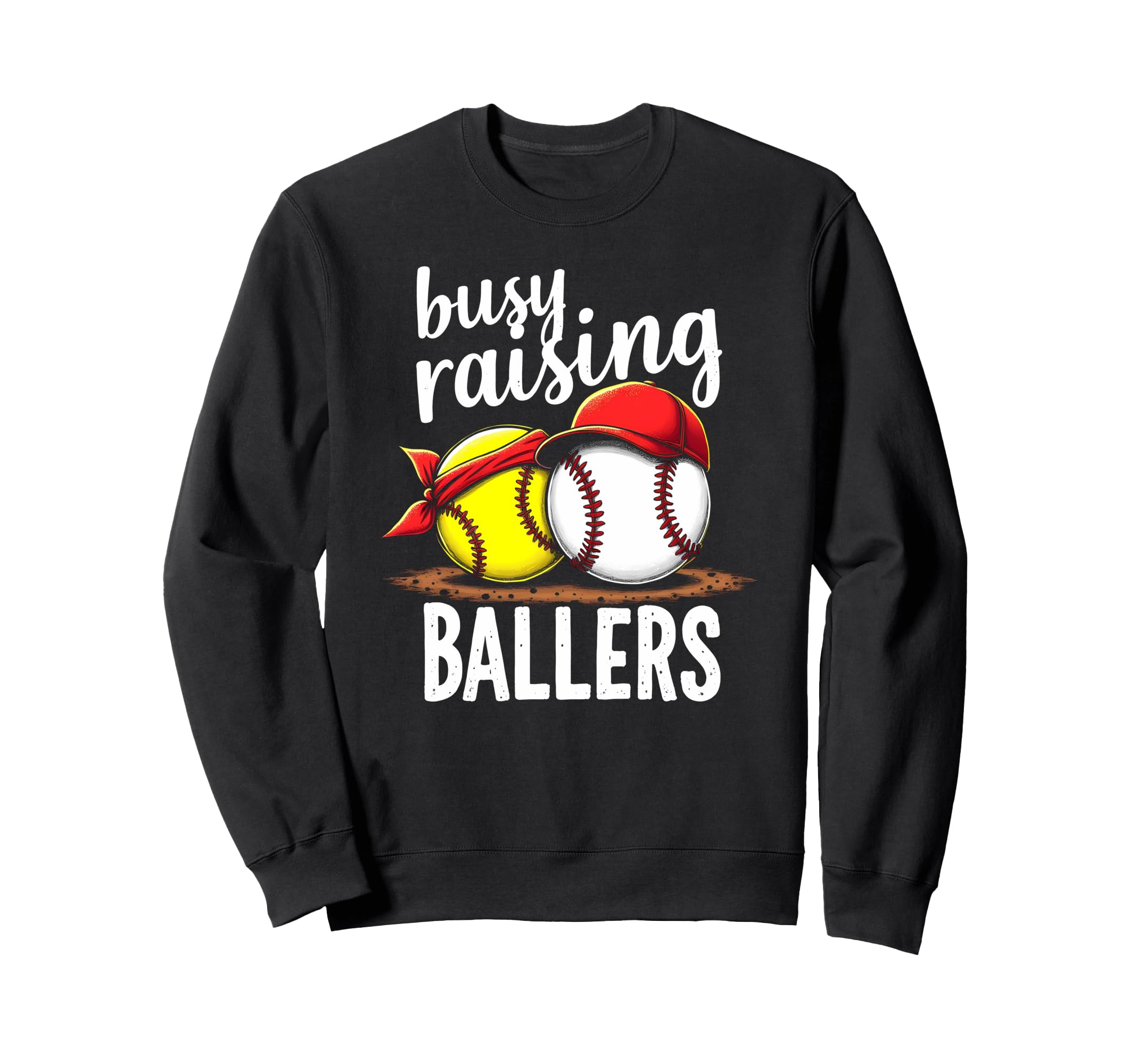 Warm Busy Raising Ballers Family Sweatshirt - Streetwear Style for Adults - T-Shirt, Sweatshirt, Hoodie