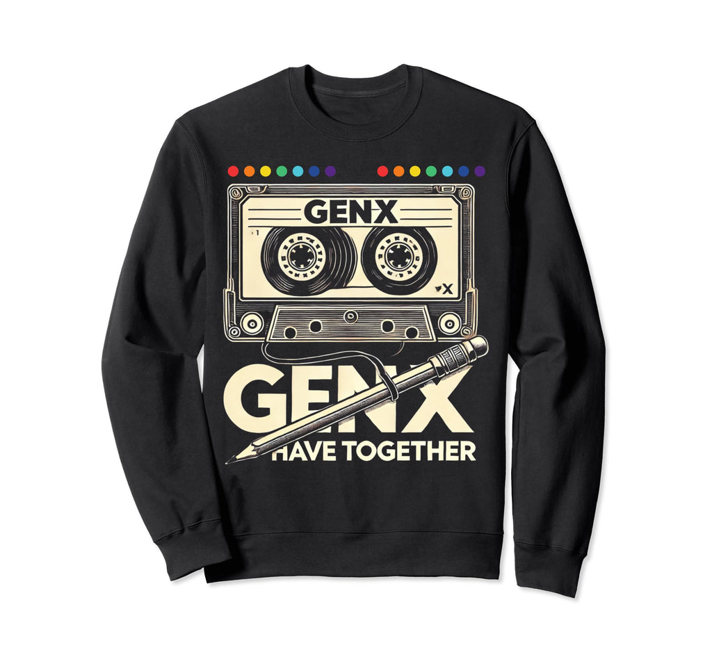 Gen X Cassette Tape Pencil Music Sweatshirt - Novelty Apparel for Adults - T-Shirt, Sweatshirt, Hoodie