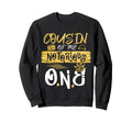 Cousin Notorious One Old School Sweatshirt - Novelty Apparel for Adults - T-Shirt, Sweatshirt, Hoodie