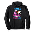 Gender Reveal Goals Or Bows Uncle Loves Hoodie - Trendy Graphic for Adults - T-Shirt, Sweatshirt, Hoodie