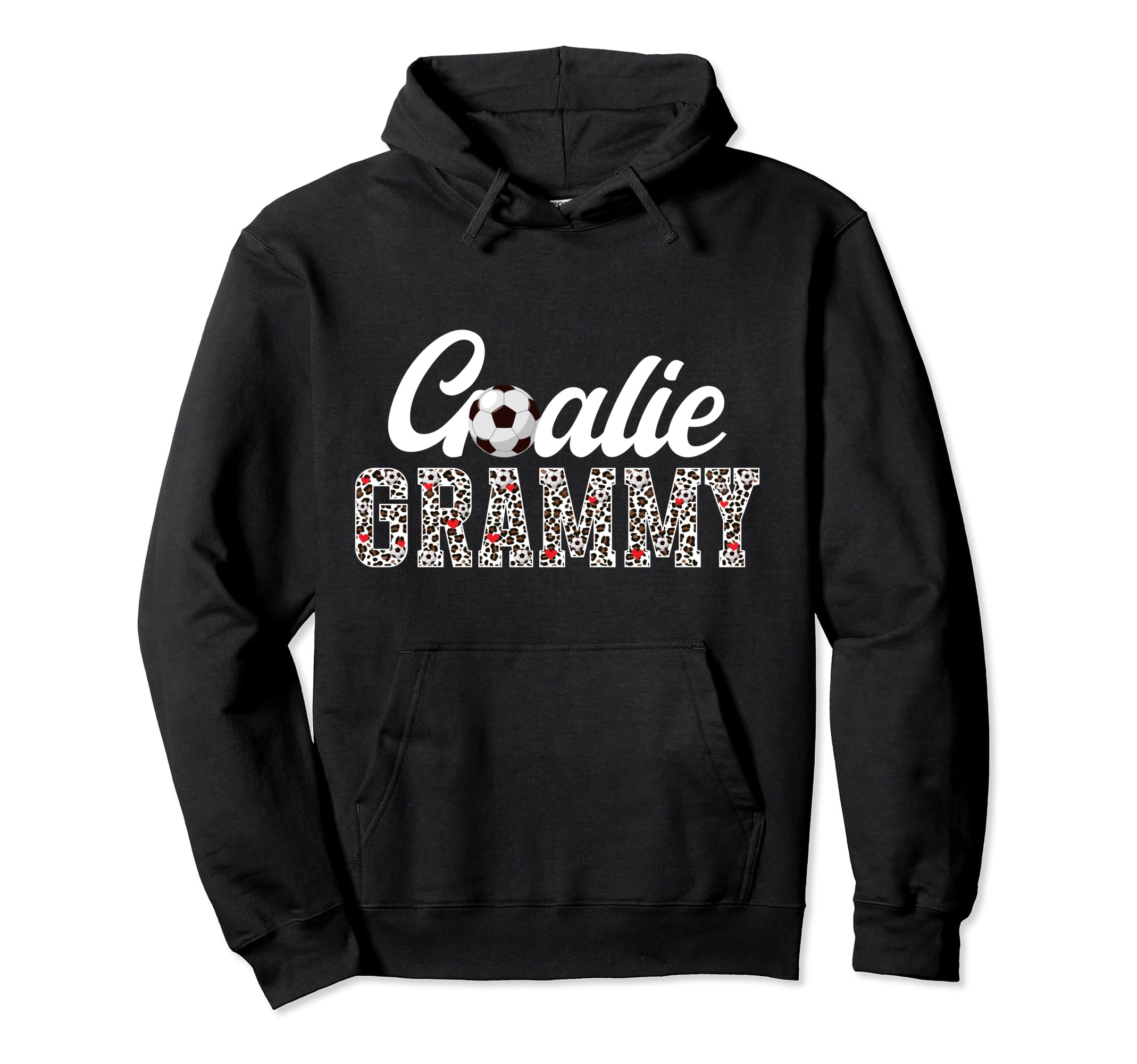Soccer Goalie Grammy Leopard Soccer Hoodie - Fun Novelty Design for Adults - T-Shirt, Sweatshirt, Hoodie