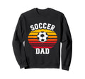 Soccer Dad Sweatshirt - Streetwear Style for Adults - T-Shirt, Sweatshirt, Hoodie