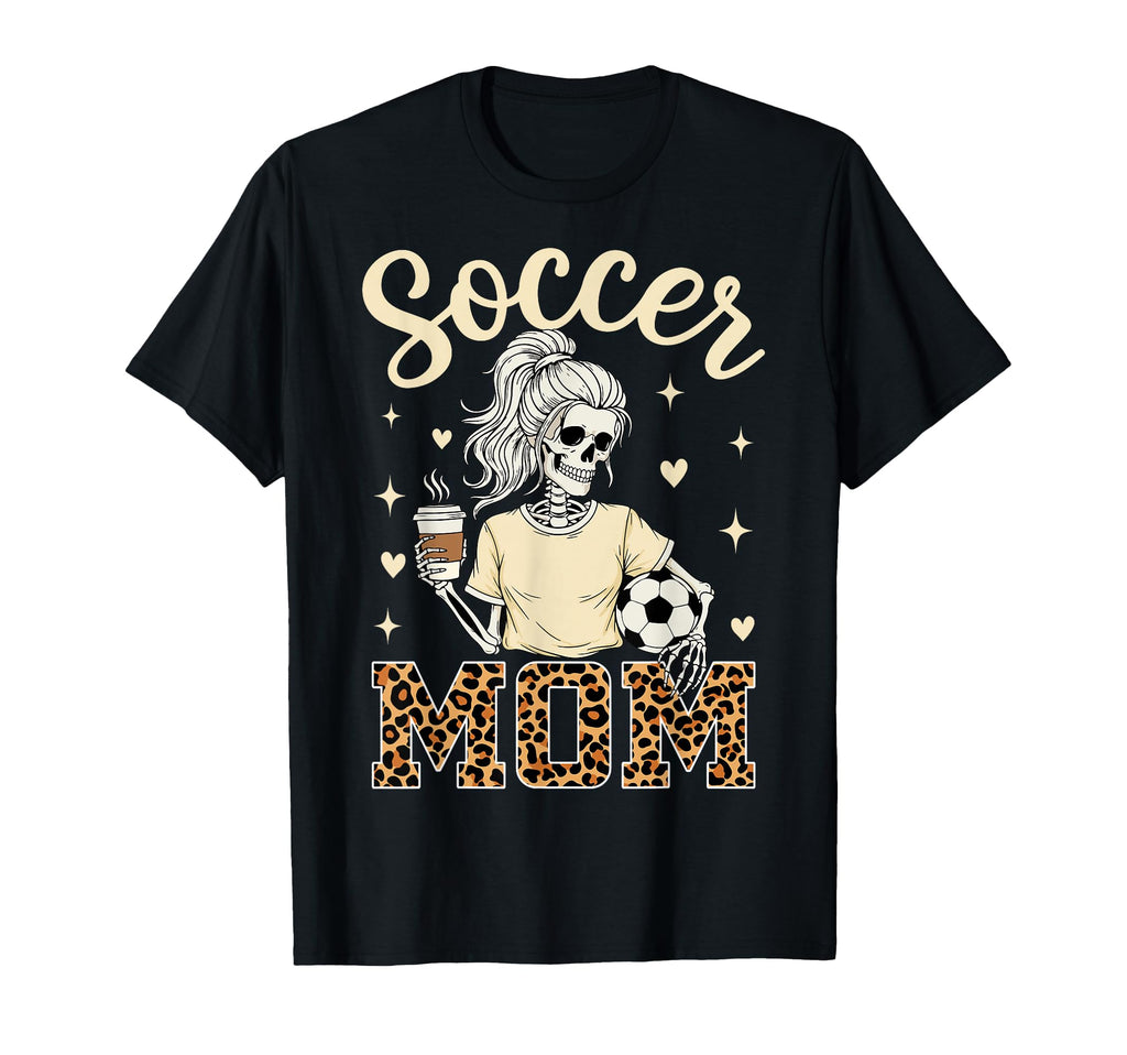 Skeleton Soccer Mom Coffee Leopard T-Shirt - Streetwear Style Unisex - T-Shirt, Sweatshirt, Hoodie