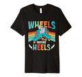 Wheels Before Heels Roller Skate T-Shirt - Aesthetic Graphic Men Women - T-Shirt, Sweatshirt, Hoodie