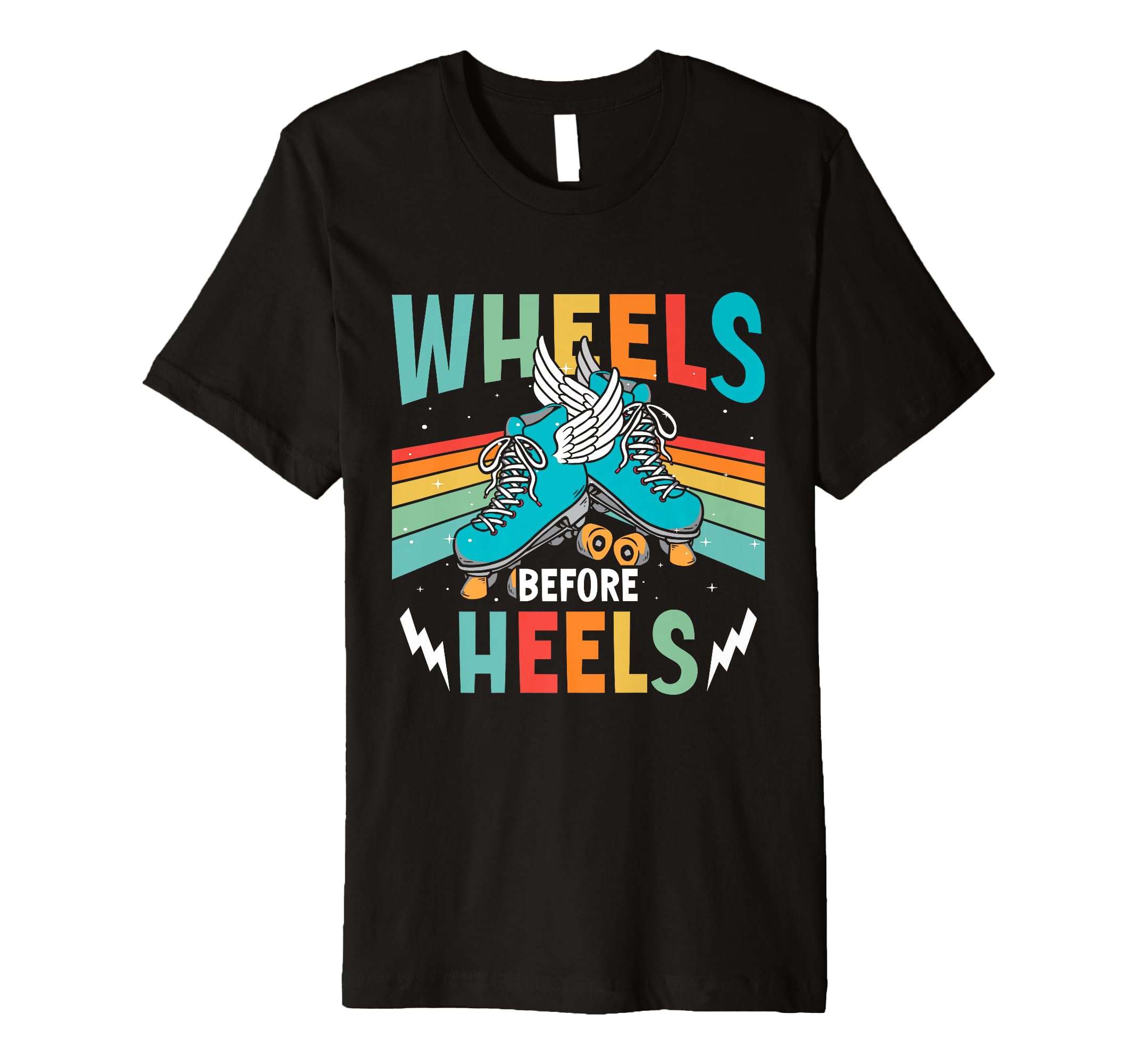Wheels Before Heels Roller Skate T-Shirt - Aesthetic Graphic Men Women - T-Shirt, Sweatshirt, Hoodie