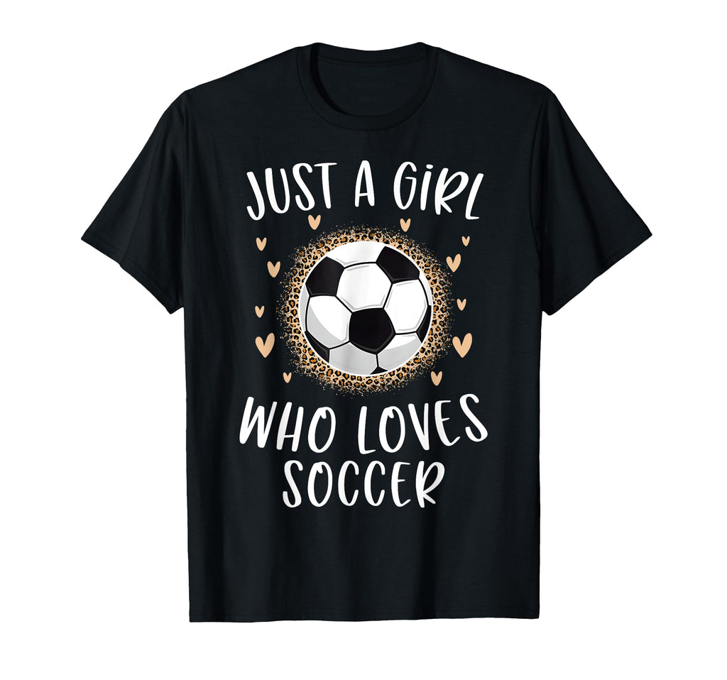 Soccer Just Who Loves Soccer T-Shirt - Minimalist Print Unisex - T-Shirt, Sweatshirt, Hoodie