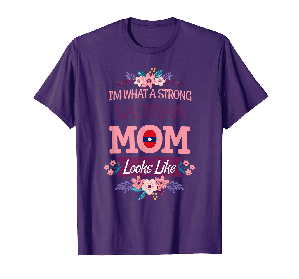 Strong Like Mom Laotian Love T-Shirt - Fun Novelty Design Unisex - T-Shirt, Sweatshirt, Hoodie