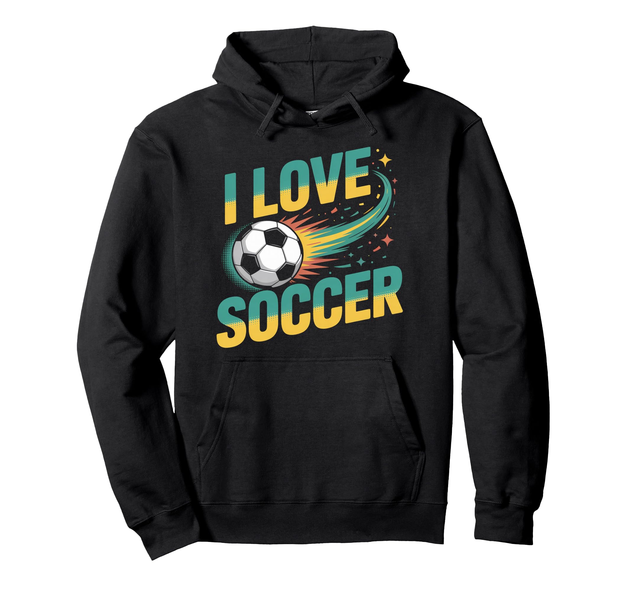 I Love Soccer Enthusiasts Dream Hoodie - Fun Novelty Design for Adults - T-Shirt, Sweatshirt, Hoodie