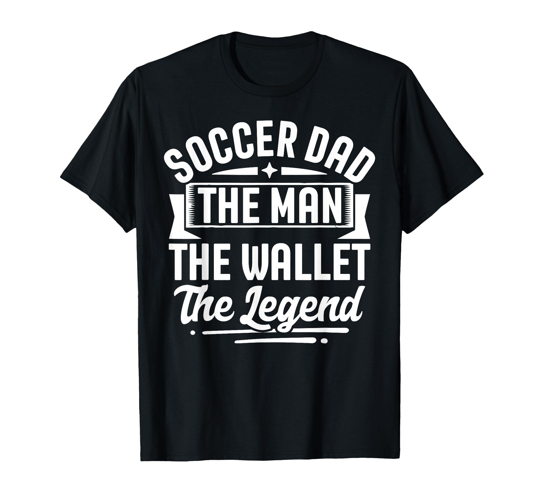 Soccer Dad Wallet Legend Fathers Day T-Shirt - Aesthetic Graphic Men Women - T-Shirt, Sweatshirt, Hoodie