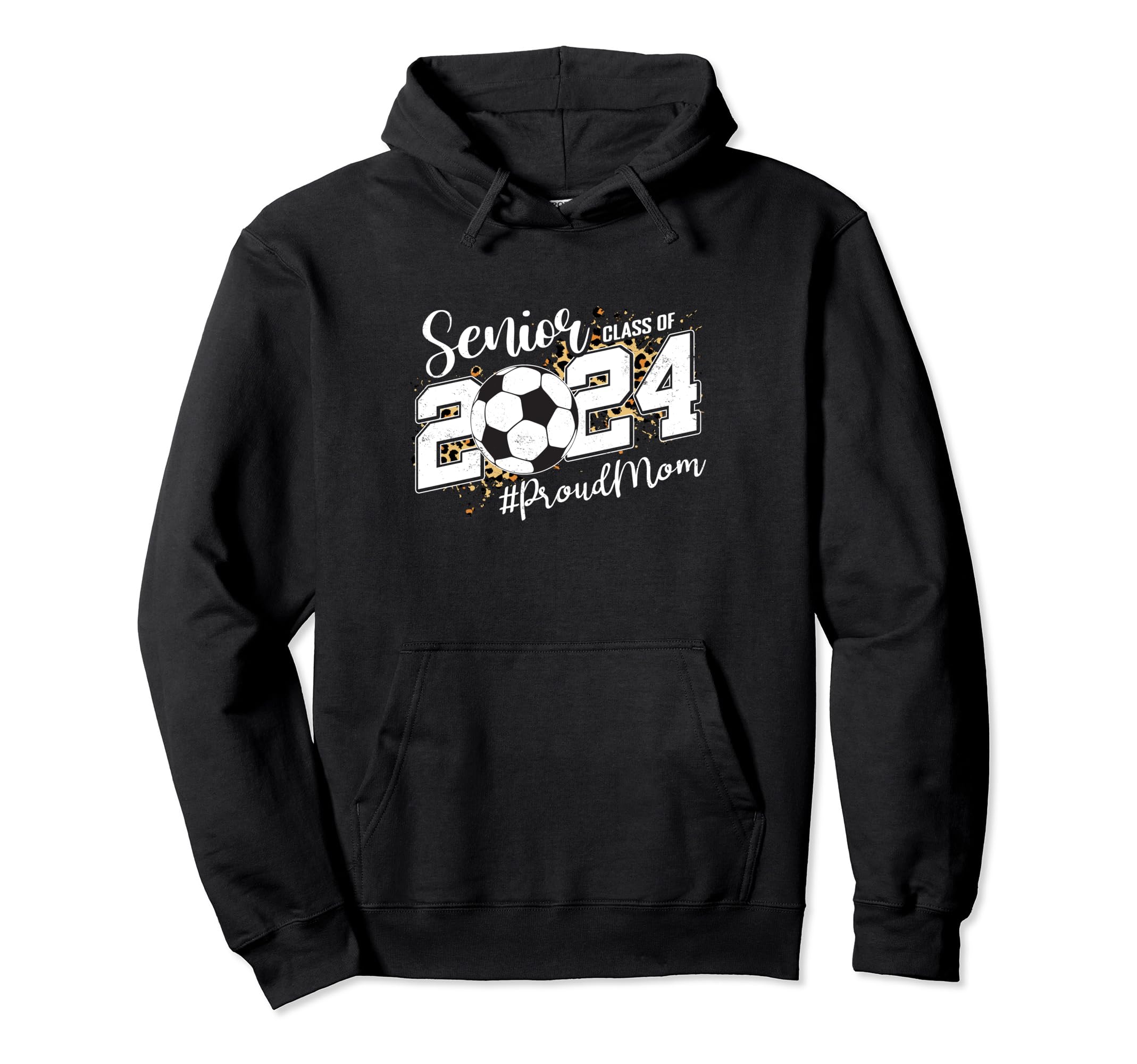 Proud Mom 2024 Senior Soccer Hoodie - Casual Everyday Wear for Adults - T-Shirt, Sweatshirt, Hoodie