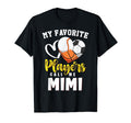 Mimi My Favorite Baseball Soccer Basketball T-Shirt - Graphic Print Unisex - T-Shirt, Sweatshirt, Hoodie
