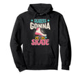 Distressed Skaters Gonna Skate Hoodie - Fun Novelty Design for Adults - T-Shirt, Sweatshirt, Hoodie