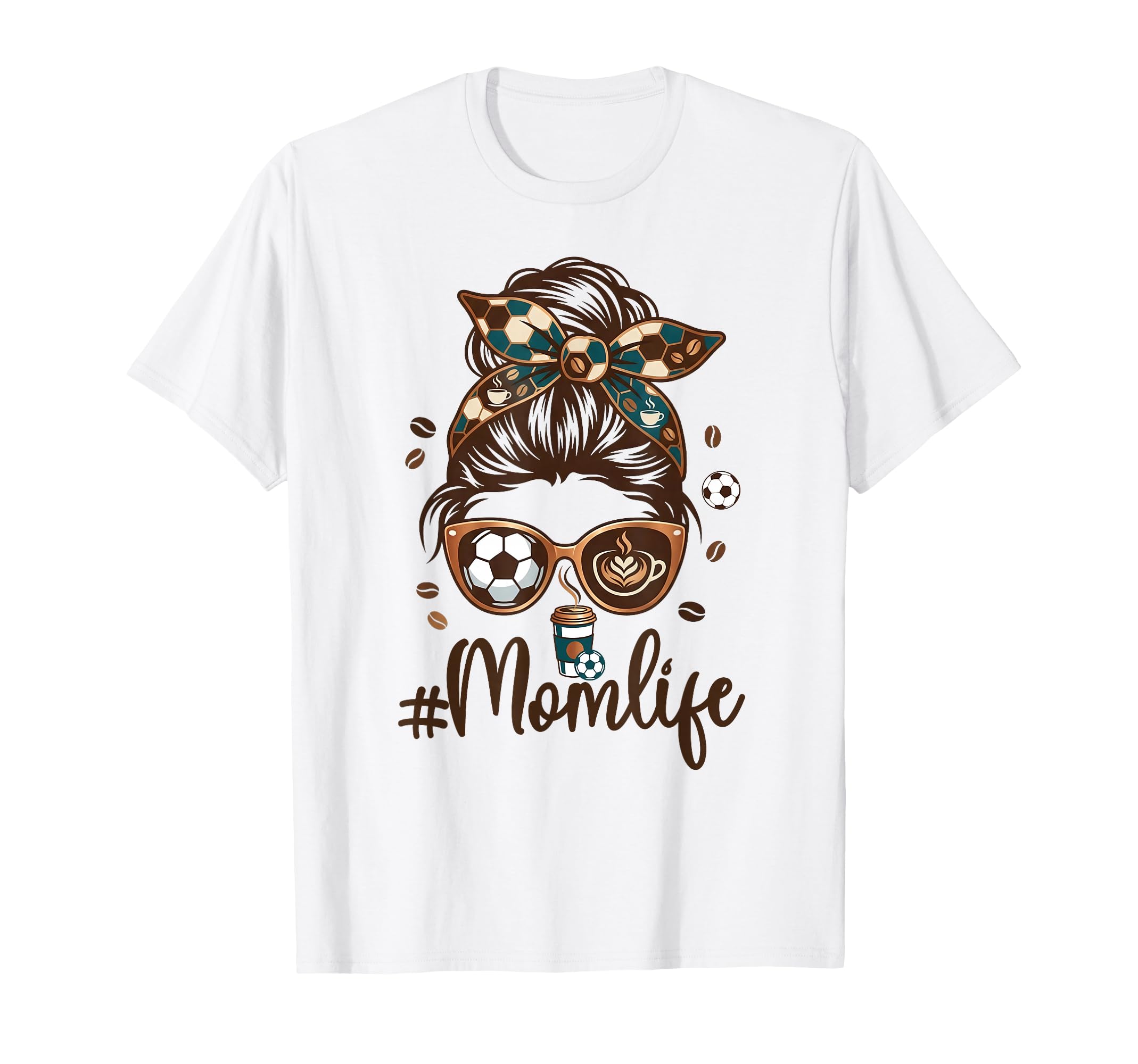 Soccer Mom Coffee Lover Messy Bun Game T-Shirt - Novelty Apparel Men Women - T-Shirt, Sweatshirt, Hoodie
