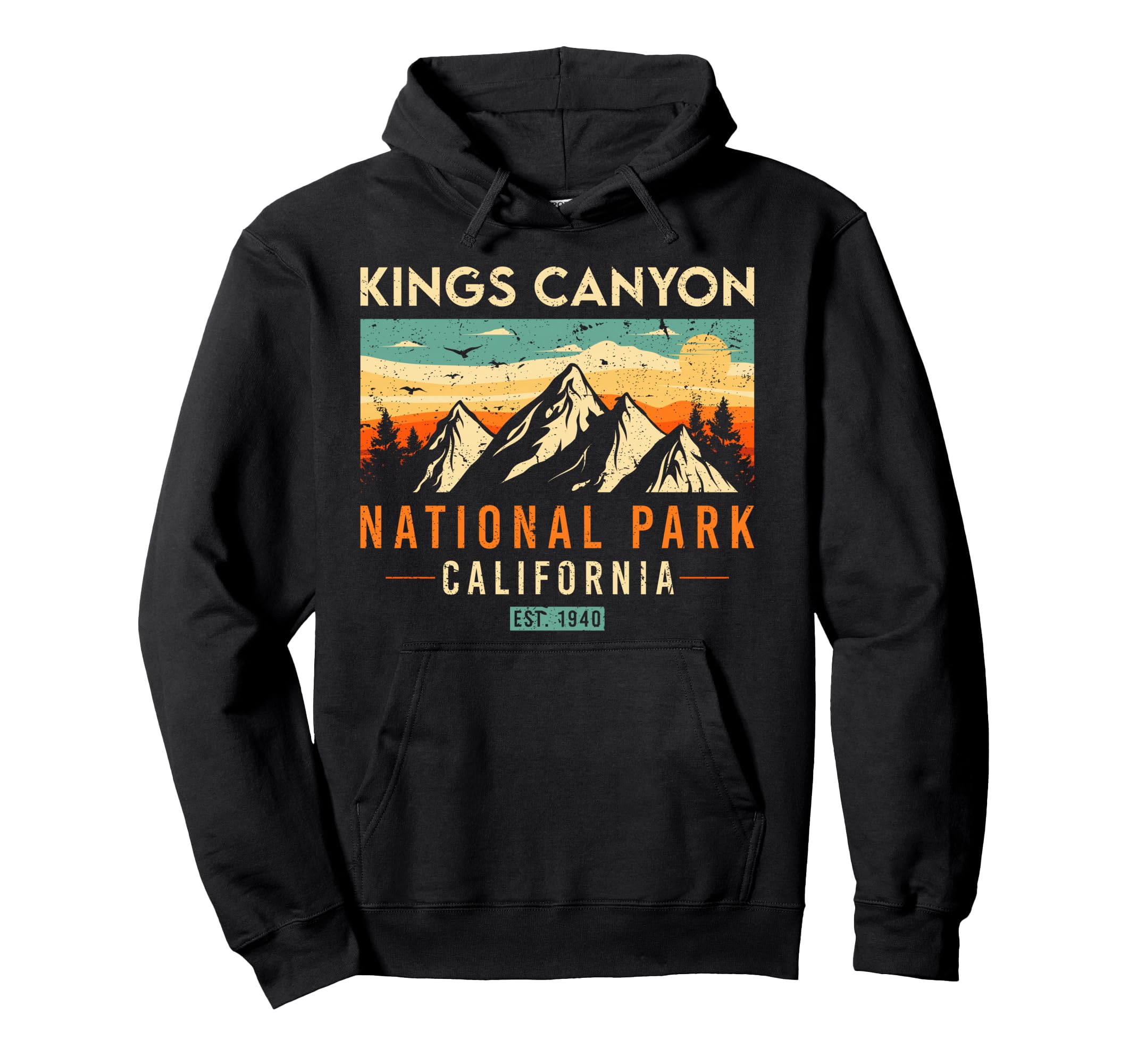 Kings Canyon Est 1960 California Hoodie - Unique Graphic Men Women - T-Shirt, Sweatshirt, Hoodie