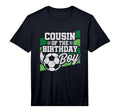 Birthday Cousin Soccer Birthday Soccer T-Shirt - Unique Graphic for Adults - T-Shirt, Sweatshirt, Hoodie
