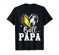 Ball Papa Softball Soccer Ball Papa T-Shirt - Aesthetic Graphic Men Women - T-Shirt, Sweatshirt, Hoodie