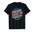 Soccer Mode 2026 Usa Mexico Canada T-Shirt - Custom Art Print for Adults - T-Shirt, Sweatshirt, Hoodie