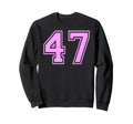 47 Number Forty Seven Sports Varsity Sweatshirt - Unique Graphic Men Women - T-Shirt, Sweatshirt, Hoodie