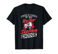Roller Skater Skates Caused Not T-Shirt - Casual Everyday Wear for Adults - T-Shirt, Sweatshirt, Hoodie
