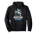 Soccer Squad Funny Football Player Hoodie - Streetwear Style for Adults - T-Shirt, Sweatshirt, Hoodie