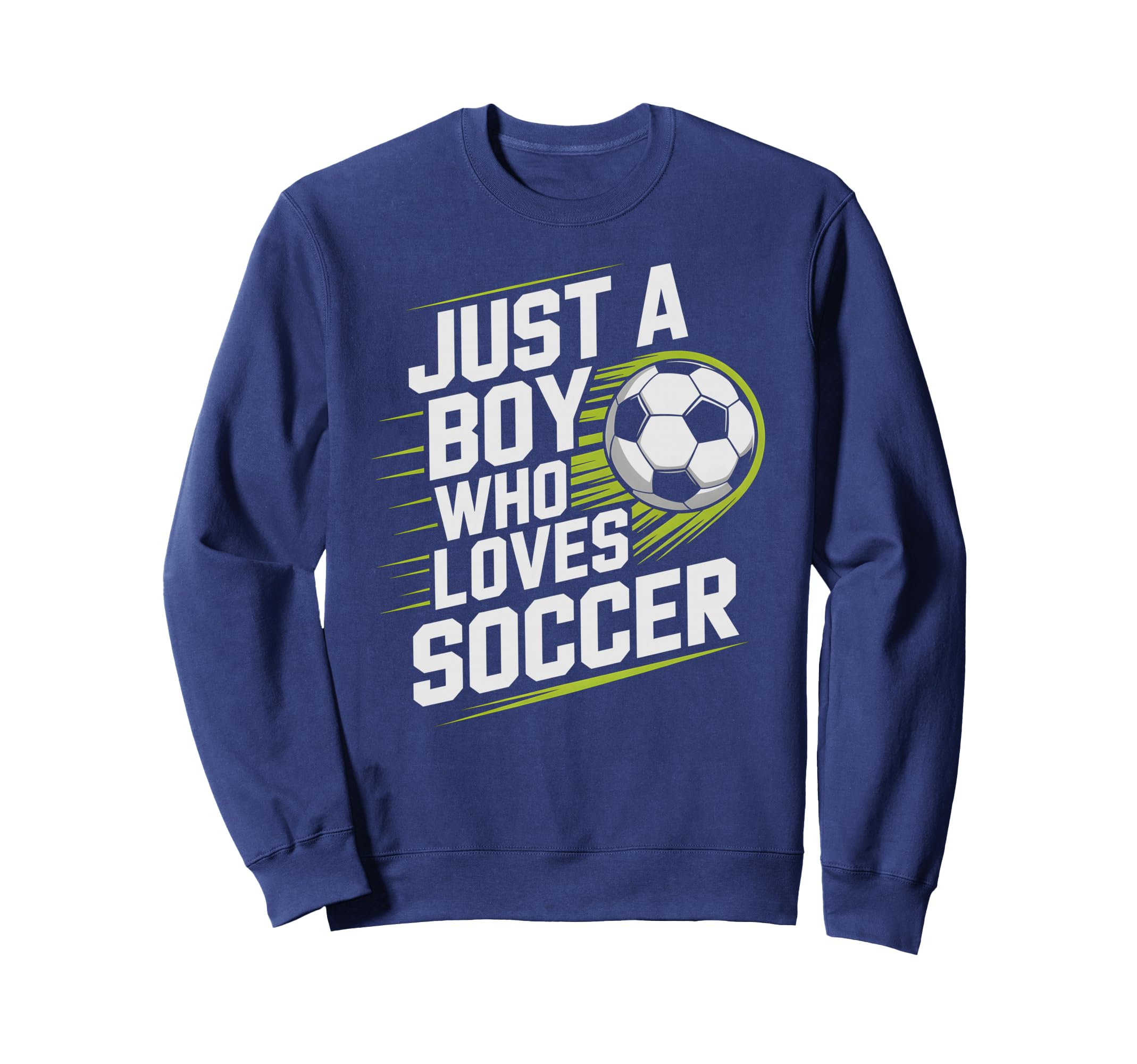Just Who Loves Soccer Play Game Goalie Sweatshirt - Novelty Apparel Unisex - T-Shirt, Sweatshirt, Hoodie