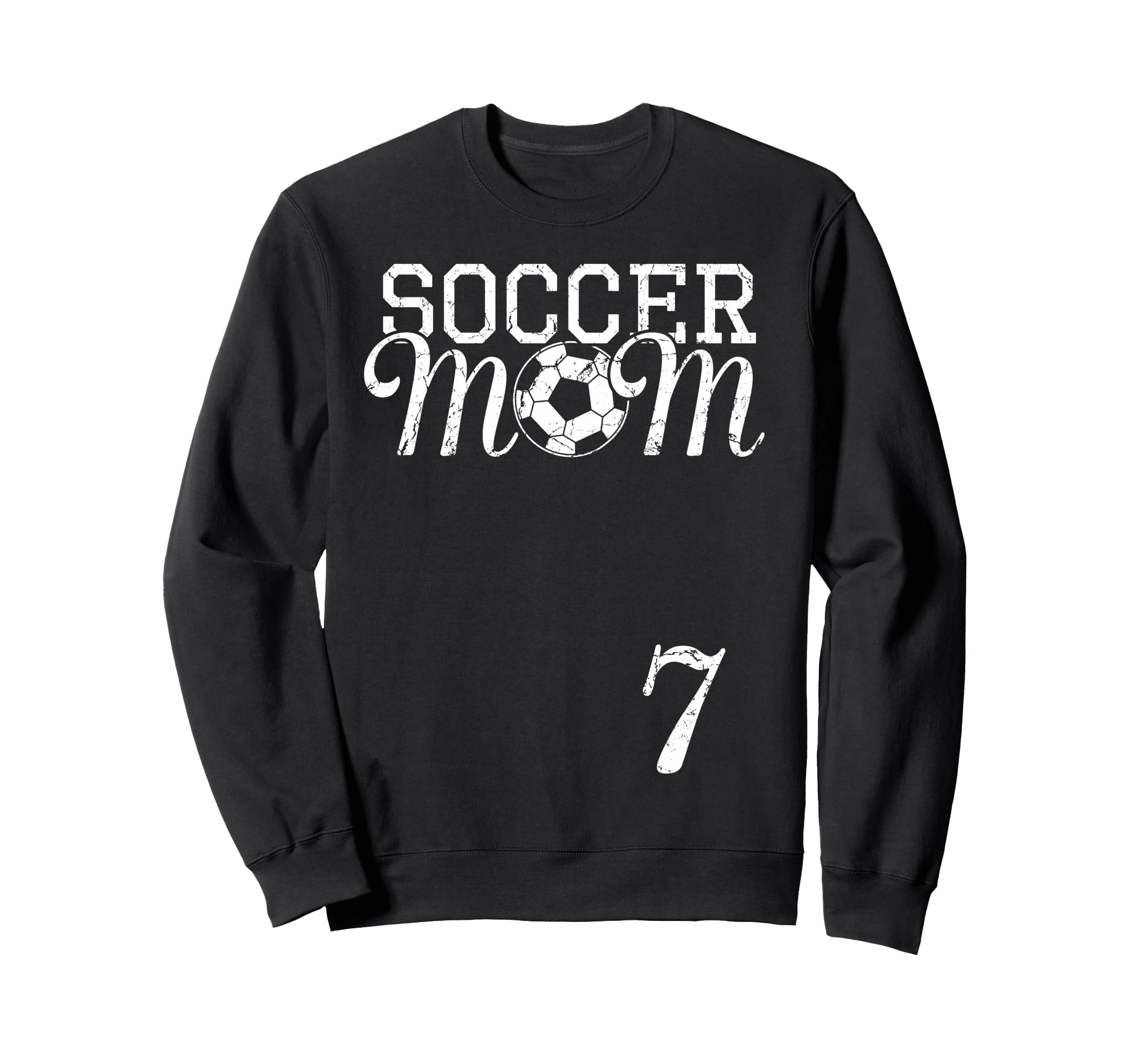 Soccer Mom Jersey Number 7 Sweatshirt - Casual Everyday Wear Men Women - T-Shirt, Sweatshirt, Hoodie
