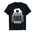 Class 2023 Soccer Senior Football T-Shirt - Fun Novelty Design Men Women - T-Shirt, Sweatshirt, Hoodie