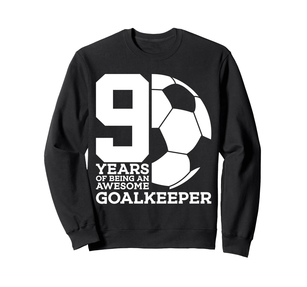 Soccer 9 Years Awesome Soccer Sweatshirt - Trendy Graphic Unisex - T-Shirt, Sweatshirt, Hoodie