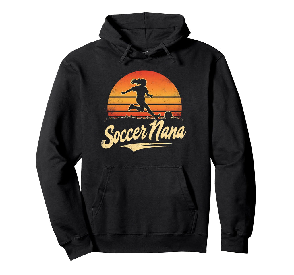 Proud Soccer Nana Funny Grandma Lover Hoodie - Minimalist Print Men Women - T-Shirt, Sweatshirt, Hoodie