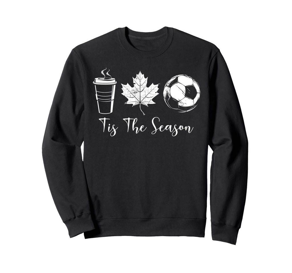 Tis Season Coffee Maple Leaf Soccer Sweatshirt - Graphic Print Men Women - T-Shirt, Sweatshirt, Hoodie