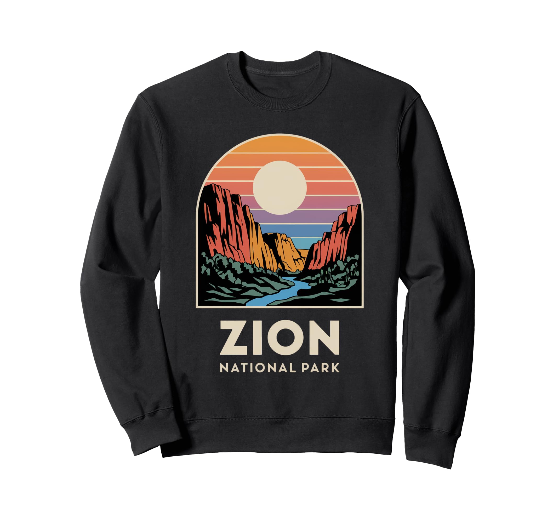 Zion National Park Canyon Utah Sweatshirt - Fun Novelty Design Men Women - T-Shirt, Sweatshirt, Hoodie