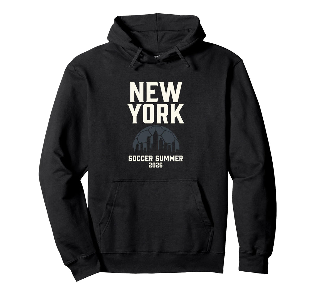 2026 New York Soccer Hoodie - Novelty Apparel for Adults - T-Shirt, Sweatshirt, Hoodie