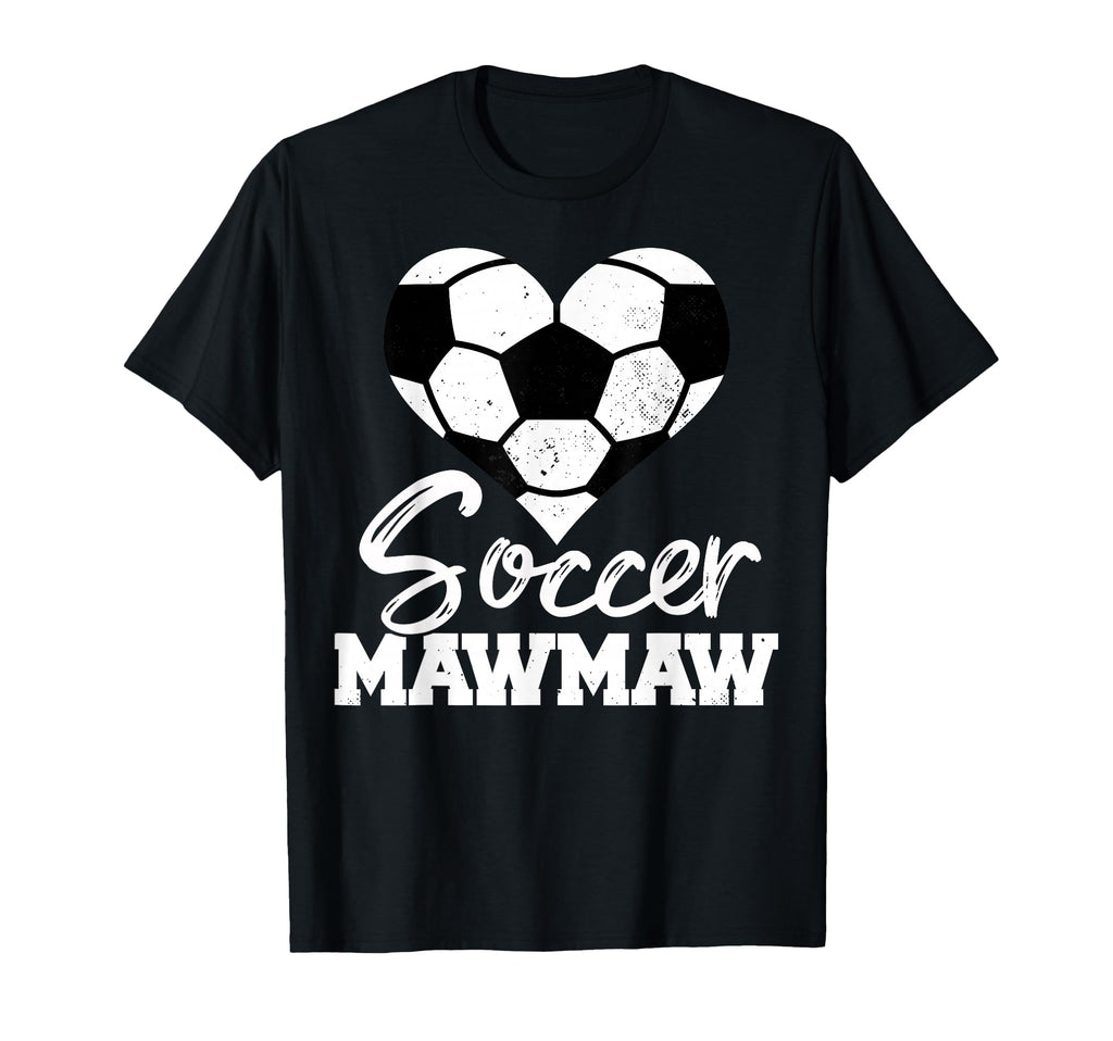 Soccer Mawmaw Heart Funny Heartfelt T-Shirt - Novelty Apparel for Adults - T-Shirt, Sweatshirt, Hoodie