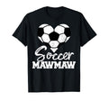 Soccer Mawmaw Heart Funny Heartfelt T-Shirt - Novelty Apparel for Adults - T-Shirt, Sweatshirt, Hoodie