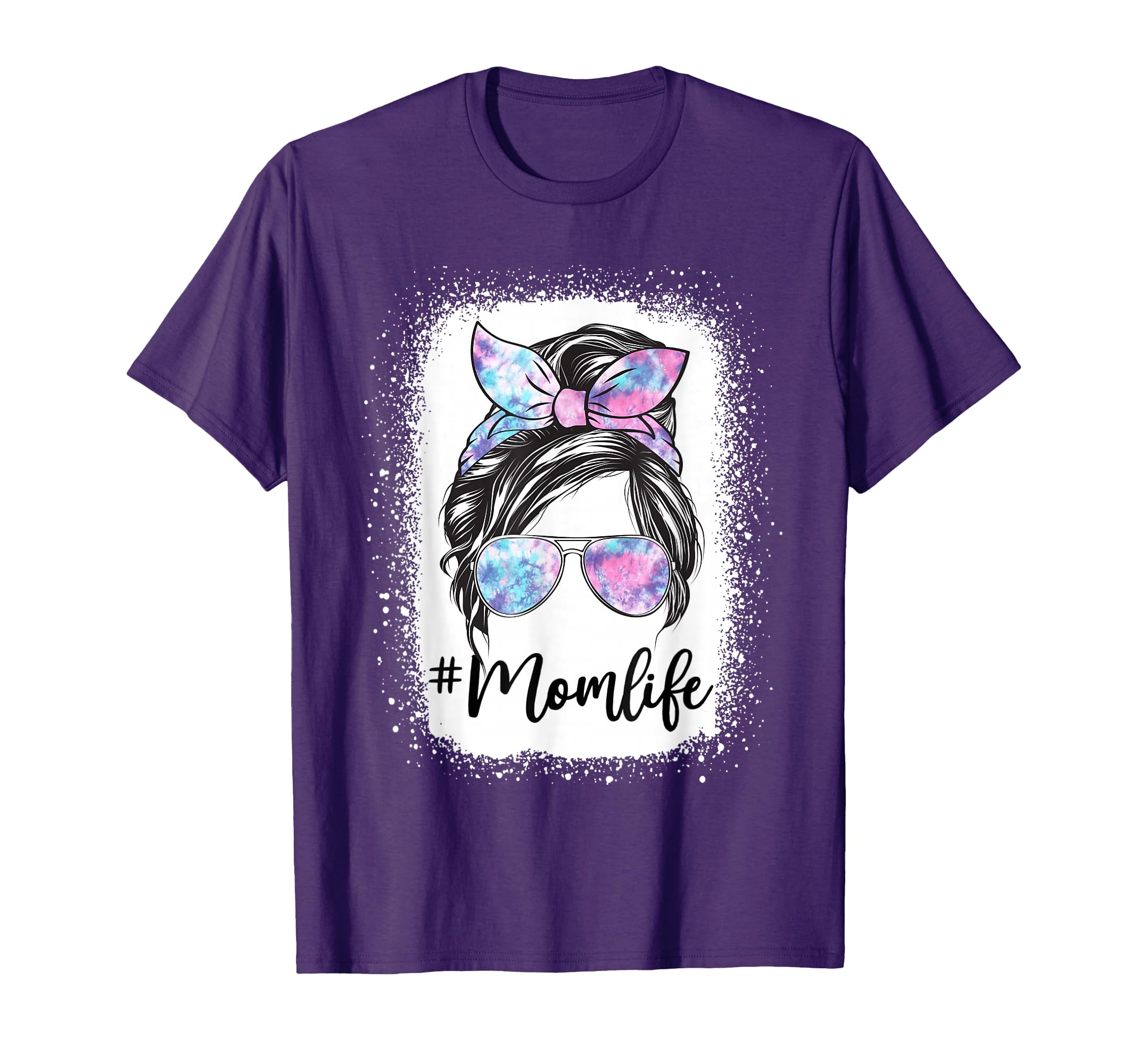 Mom Life Messy Hair Bun Tie Dye Mothers T-Shirt - Unique Graphic Unisex - T-Shirt, Sweatshirt, Hoodie