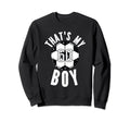 Thats My Soccer Jersey Number 60 Sweatshirt - Aesthetic Graphic Men Women - T-Shirt, Sweatshirt, Hoodie