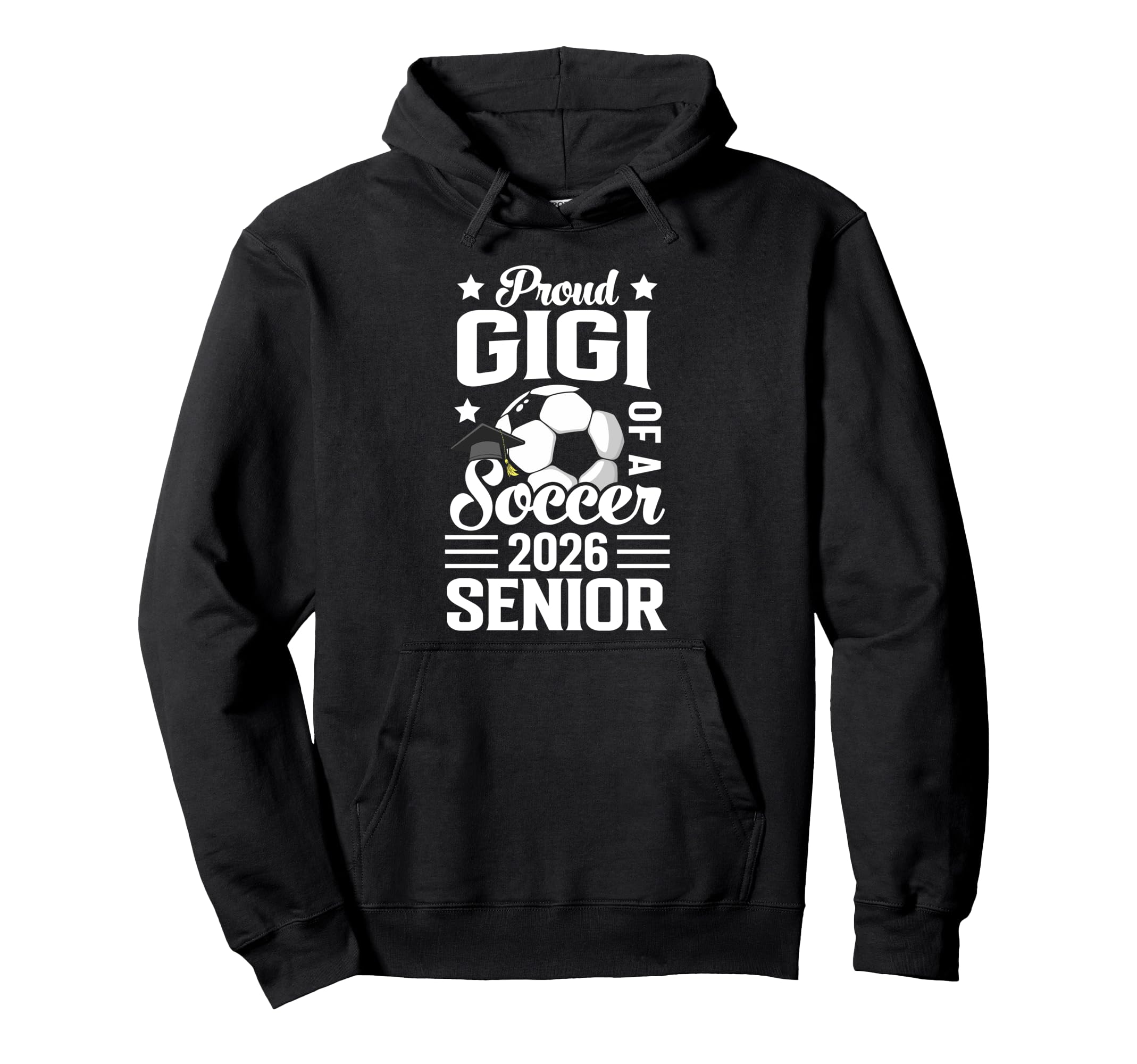Proud Gigi Soccer Senior 2026 Graduation Hoodie - Unique Graphic Men Women - T-Shirt, Sweatshirt, Hoodie