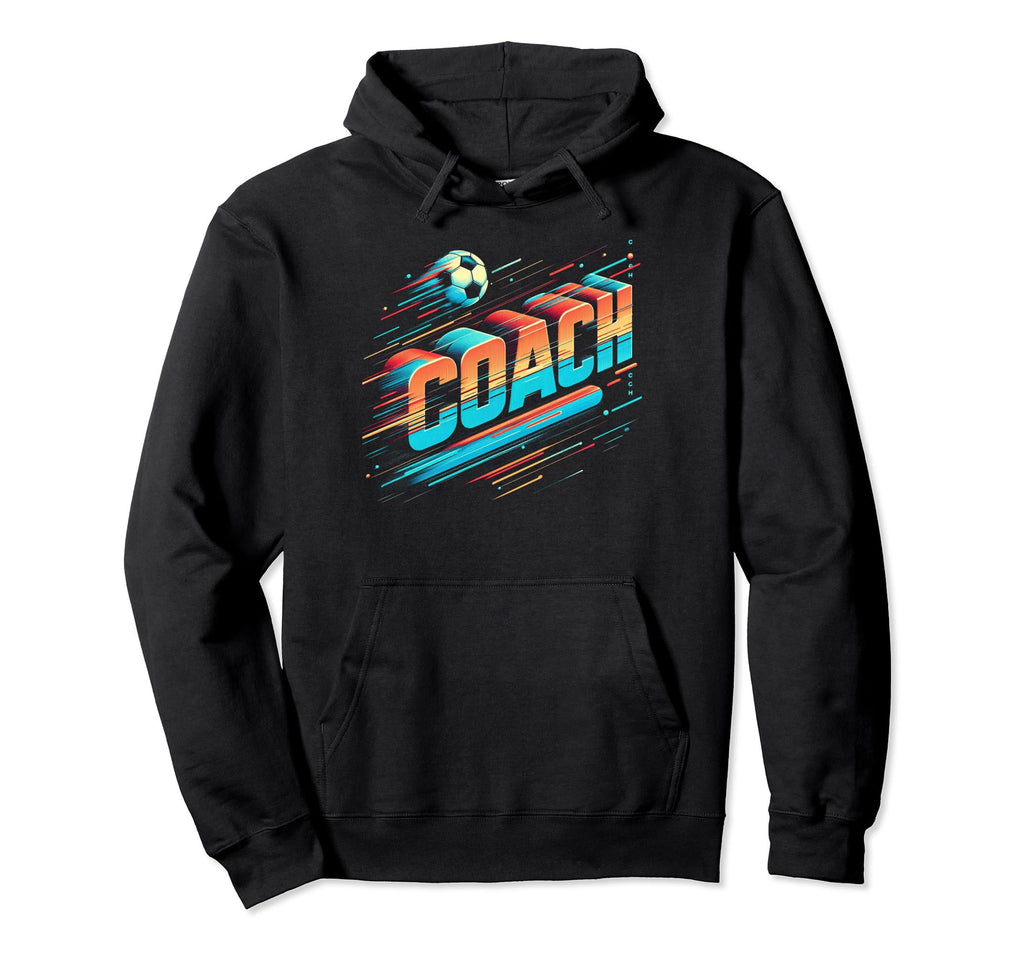 Soccer Coach Training Coaching Hoodie - Custom Art Print Men Women - T-Shirt, Sweatshirt, Hoodie