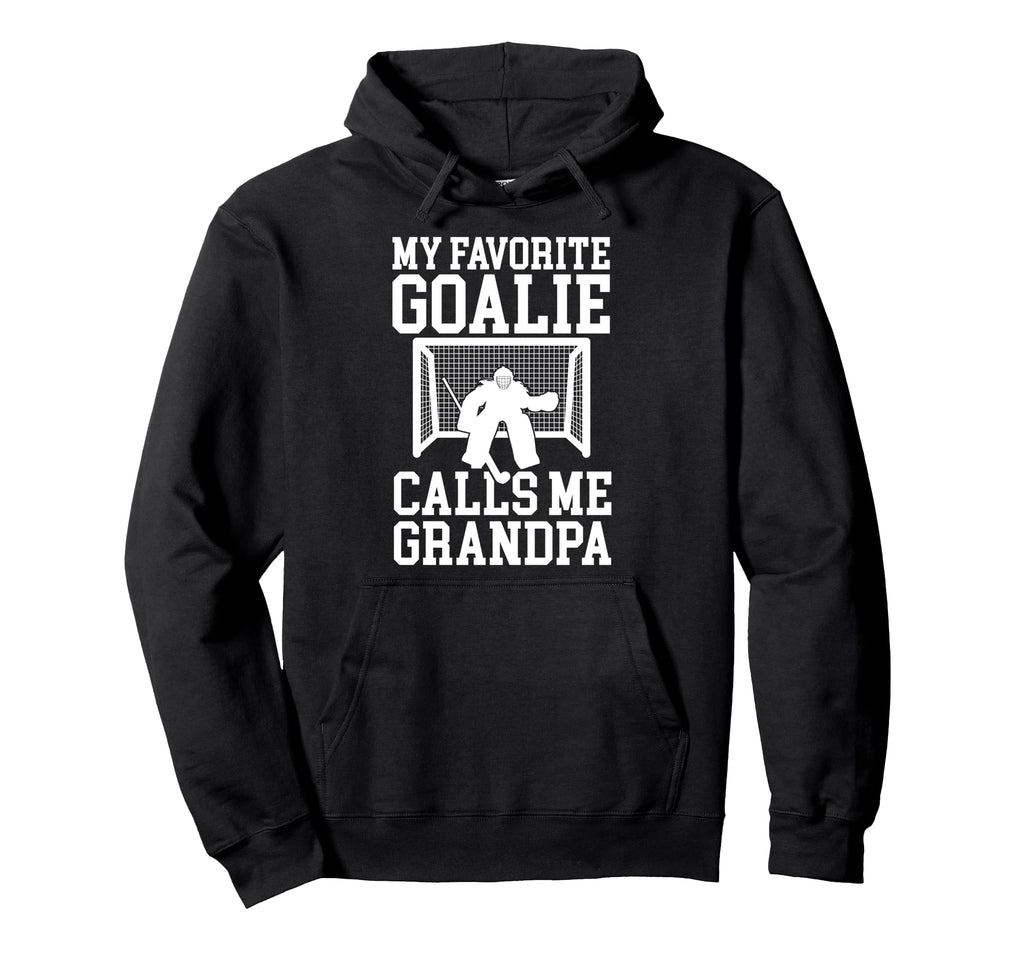 Field Hockey Goalie Grandpa Field Hoodie - Novelty Apparel for Adults - T-Shirt, Sweatshirt, Hoodie
