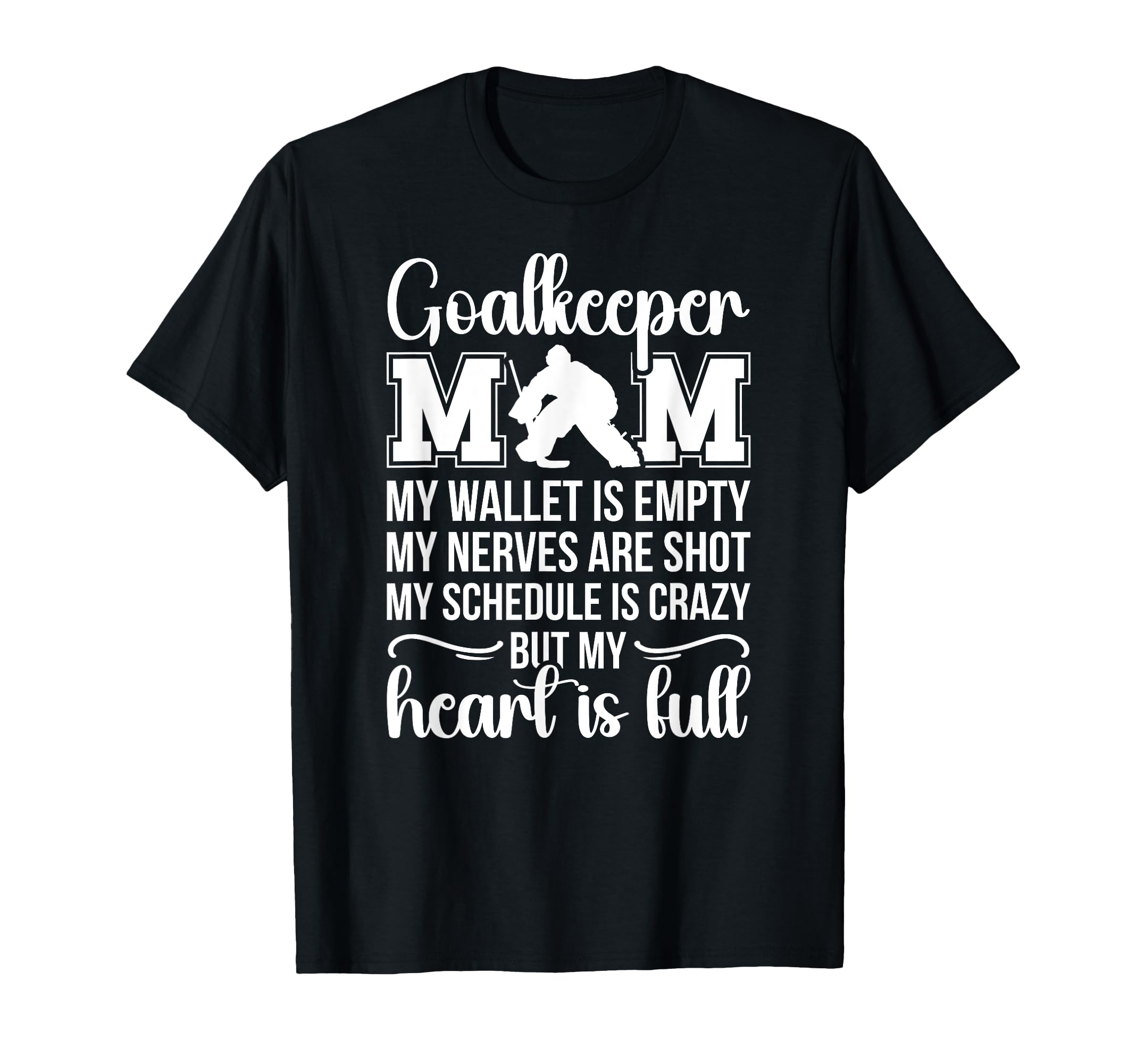 Proud Hockey Goalkeeper Mom Ice T-Shirt - Streetwear Style for Adults - T-Shirt, Sweatshirt, Hoodie