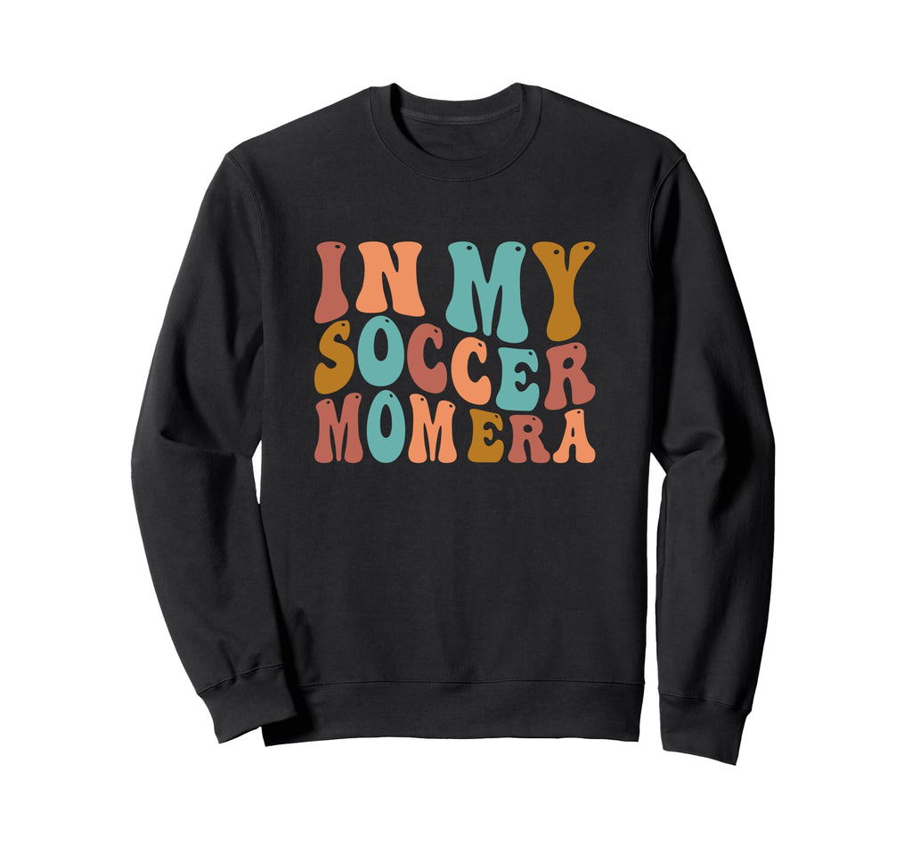 My Soccer Mom Era Groovy Soccer Mama Sweatshirt - Graphic Print Men Women - T-Shirt, Sweatshirt, Hoodie