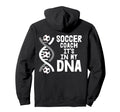 Soccer Coach Its My Dna Hoodie - Minimalist Print Men Women - T-Shirt, Sweatshirt, Hoodie