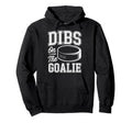 Ice Hockey Goalie Goalkeeper Hockey Hoodie - Streetwear Style Men Women - T-Shirt, Sweatshirt, Hoodie