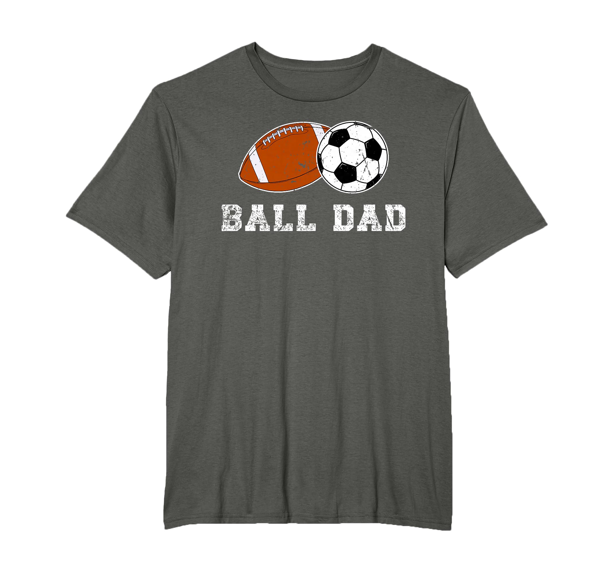 Ball Dad Soccer Football Dad Ballers T-Shirt - Unique Graphic for Adults - T-Shirt, Sweatshirt, Hoodie